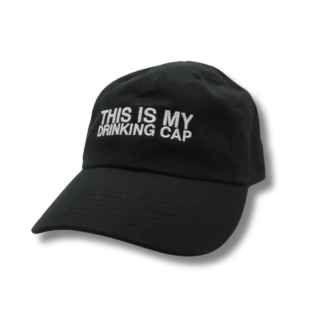 "This Is My Drinking Cap" Hat 1