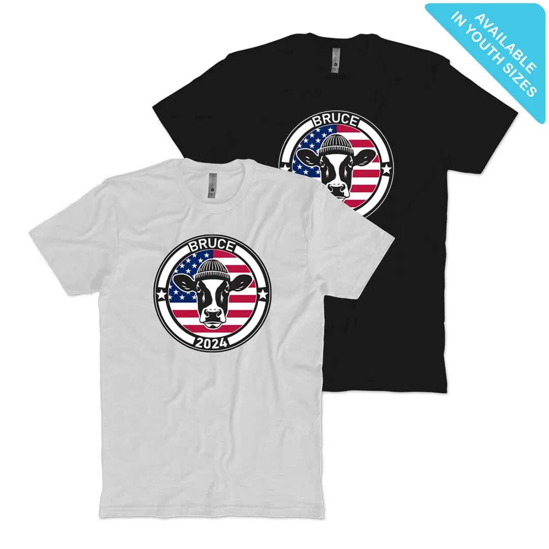 Bruce For President T-Shirt 1