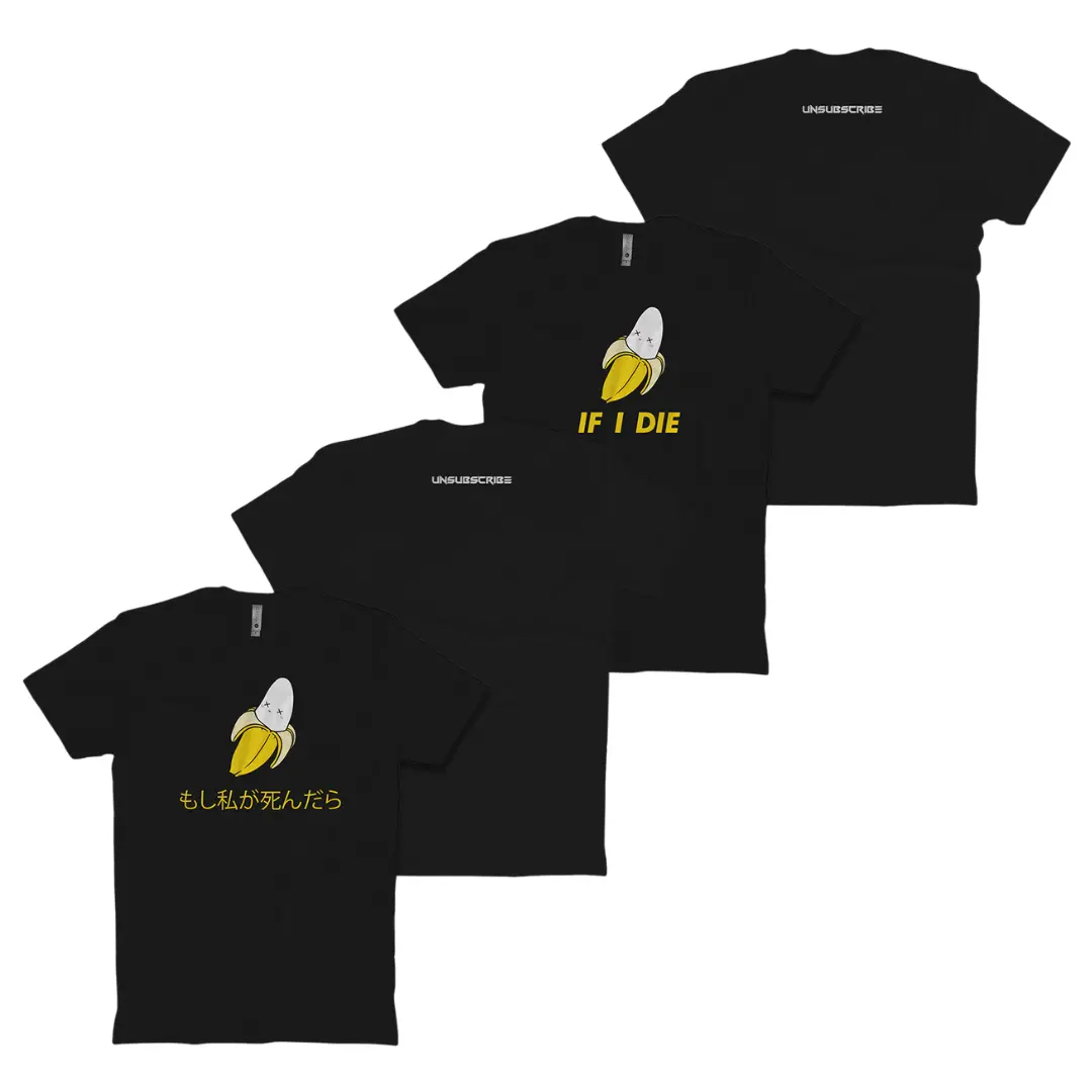 If I Die T-Shirt 1