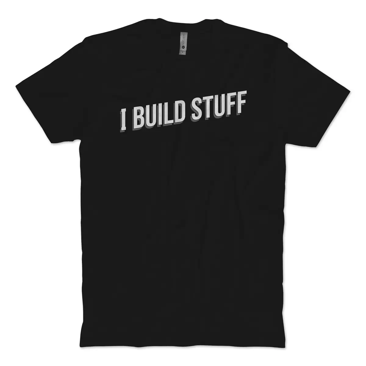 I Build Stuff T-Shirt 1