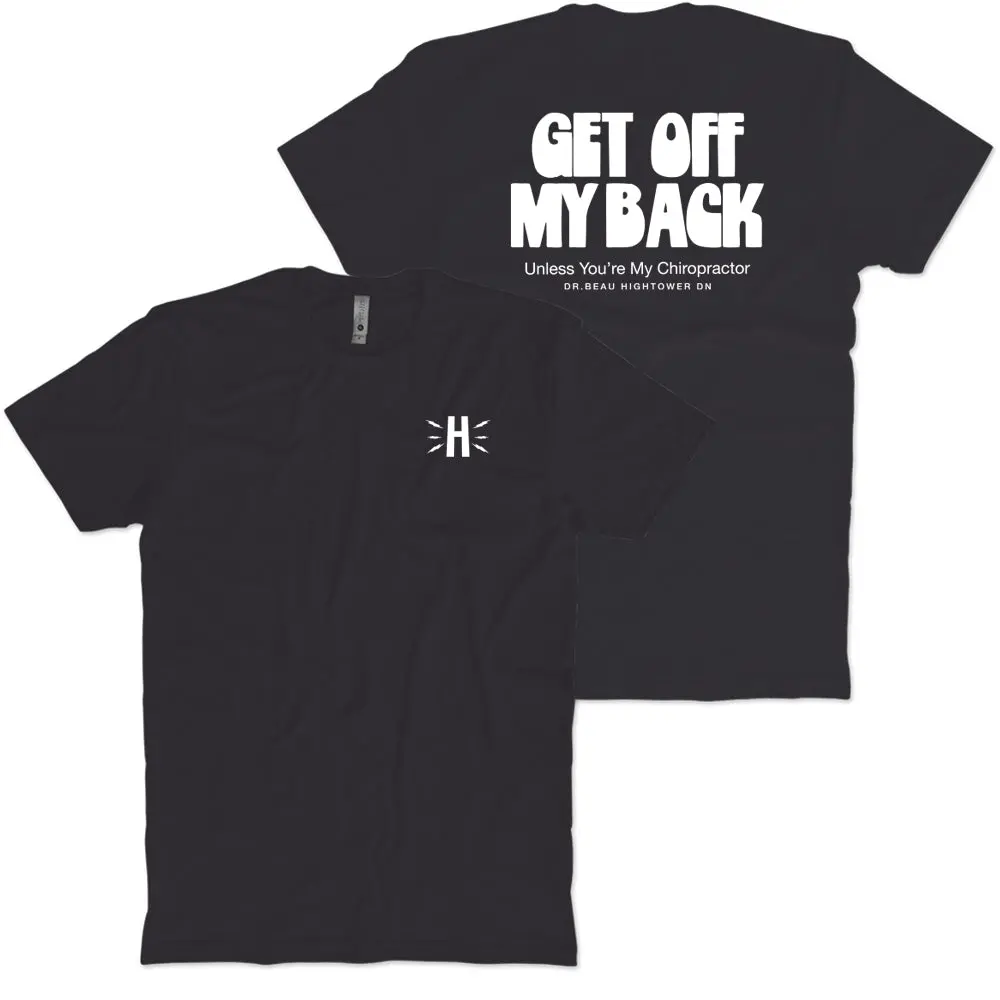 Get Off My Back T-Shirt 1