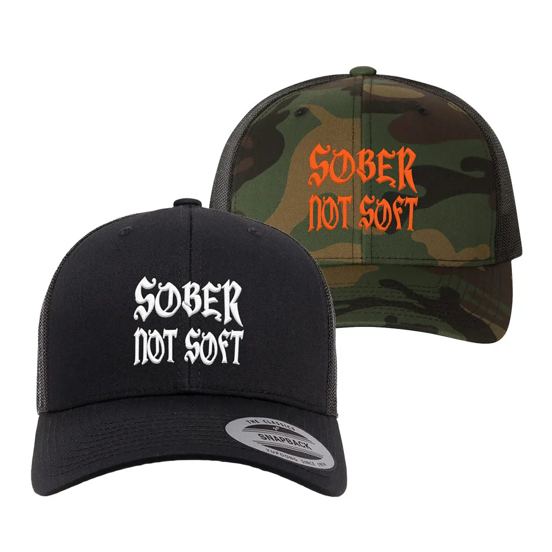 Sober Not Soft Hat 1