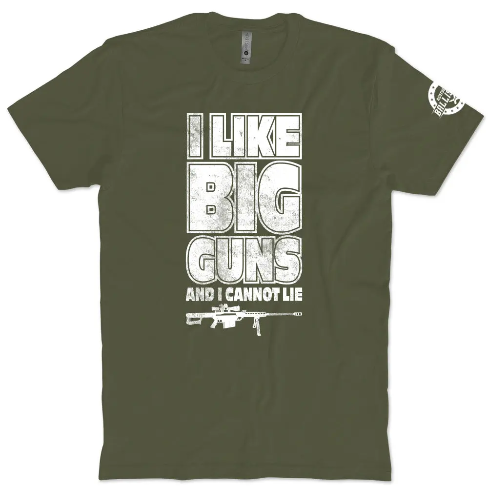 I Like Big Guns T-Shirt 1