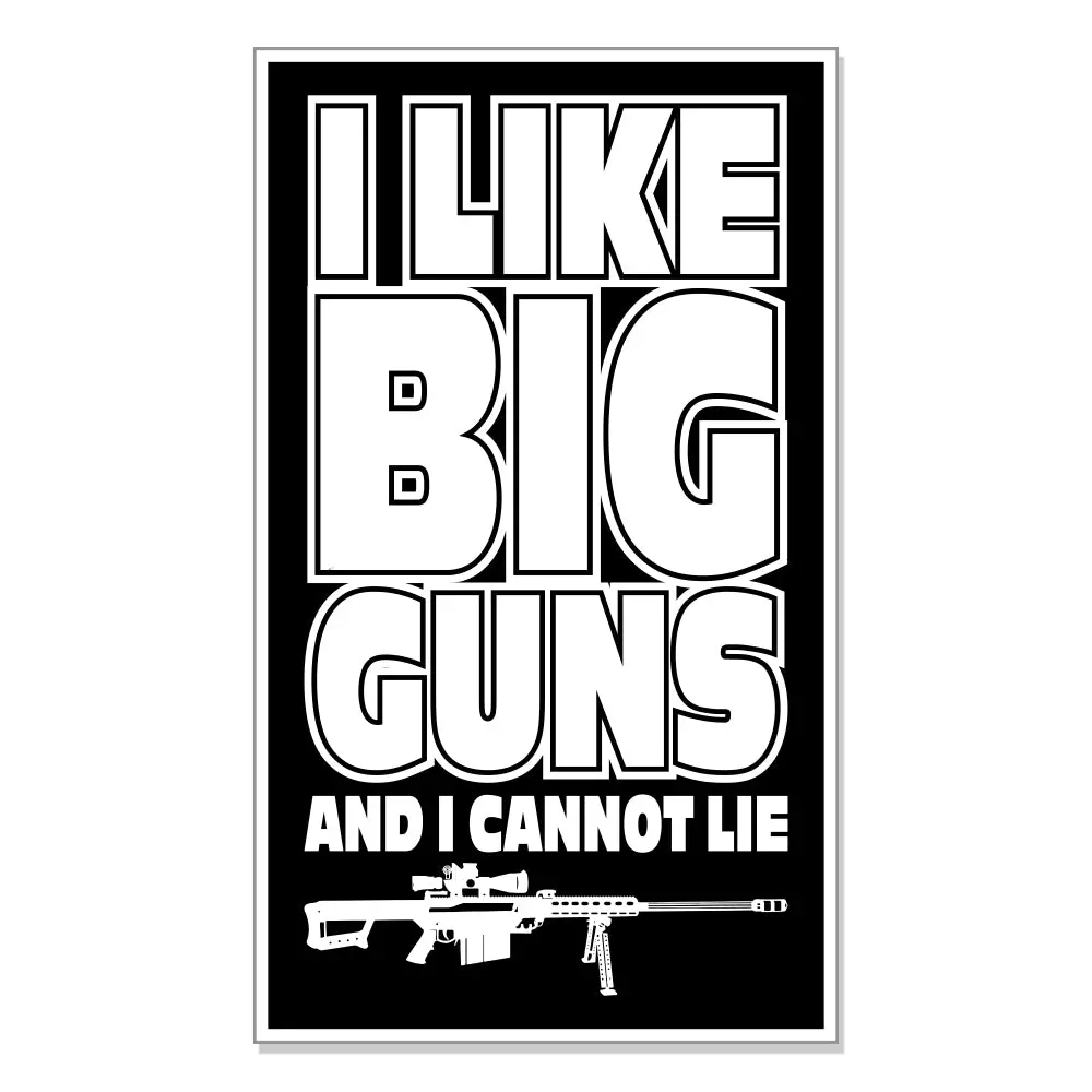 I Like Big Guns Sticker 1