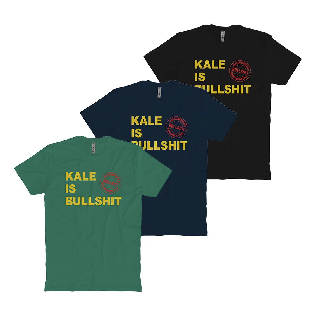 Kale Is Bs T-Shirt 1