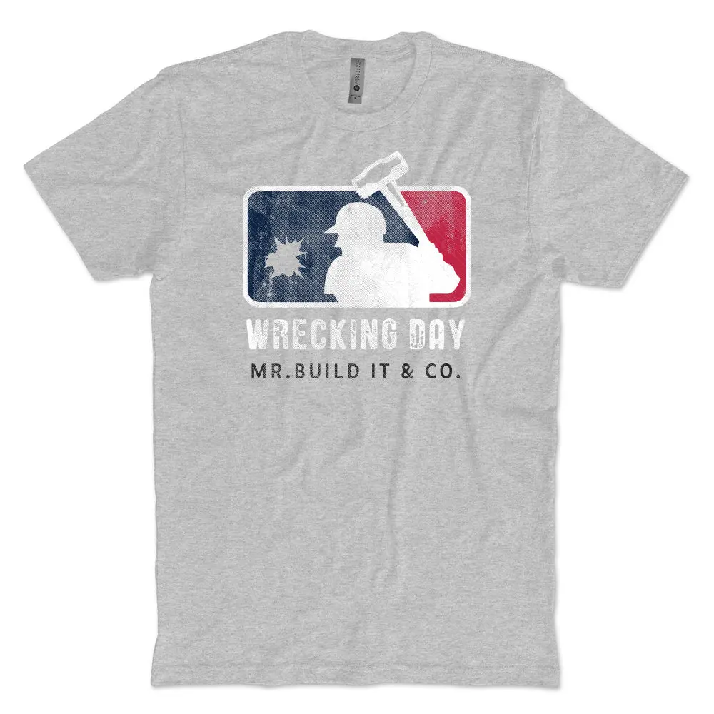 Wrecking Day T-Shirt 1