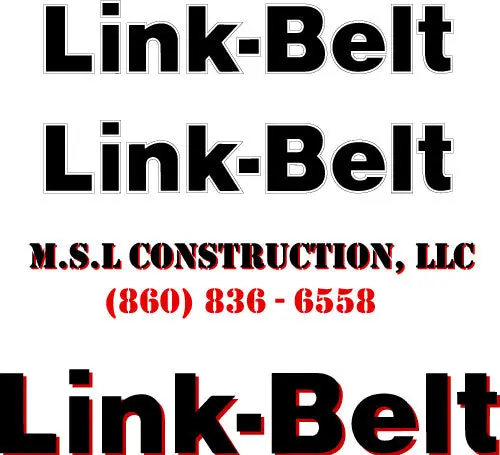 Fits Msl Construction And Link Belt Logos Custom Vinyl 1