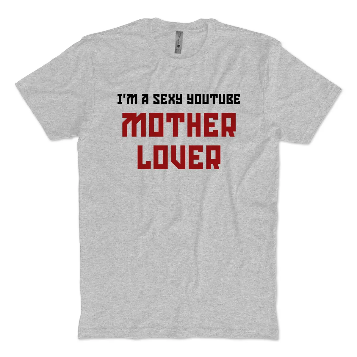 Mother Lover T-Shirt 1