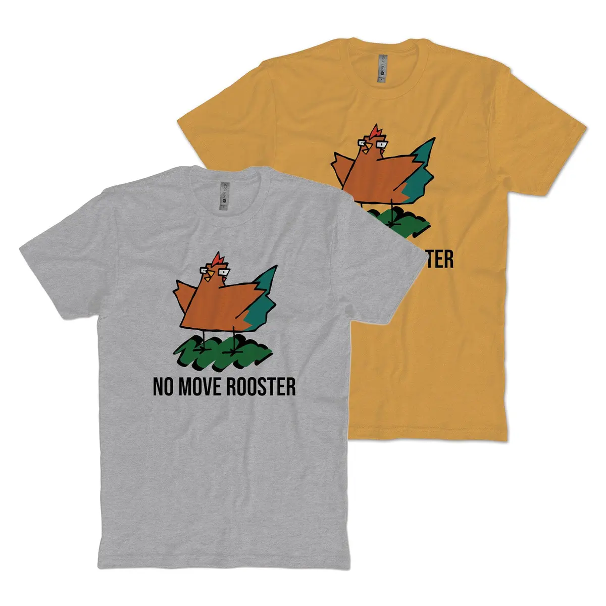 No Move Rooster T-Shirt 1
