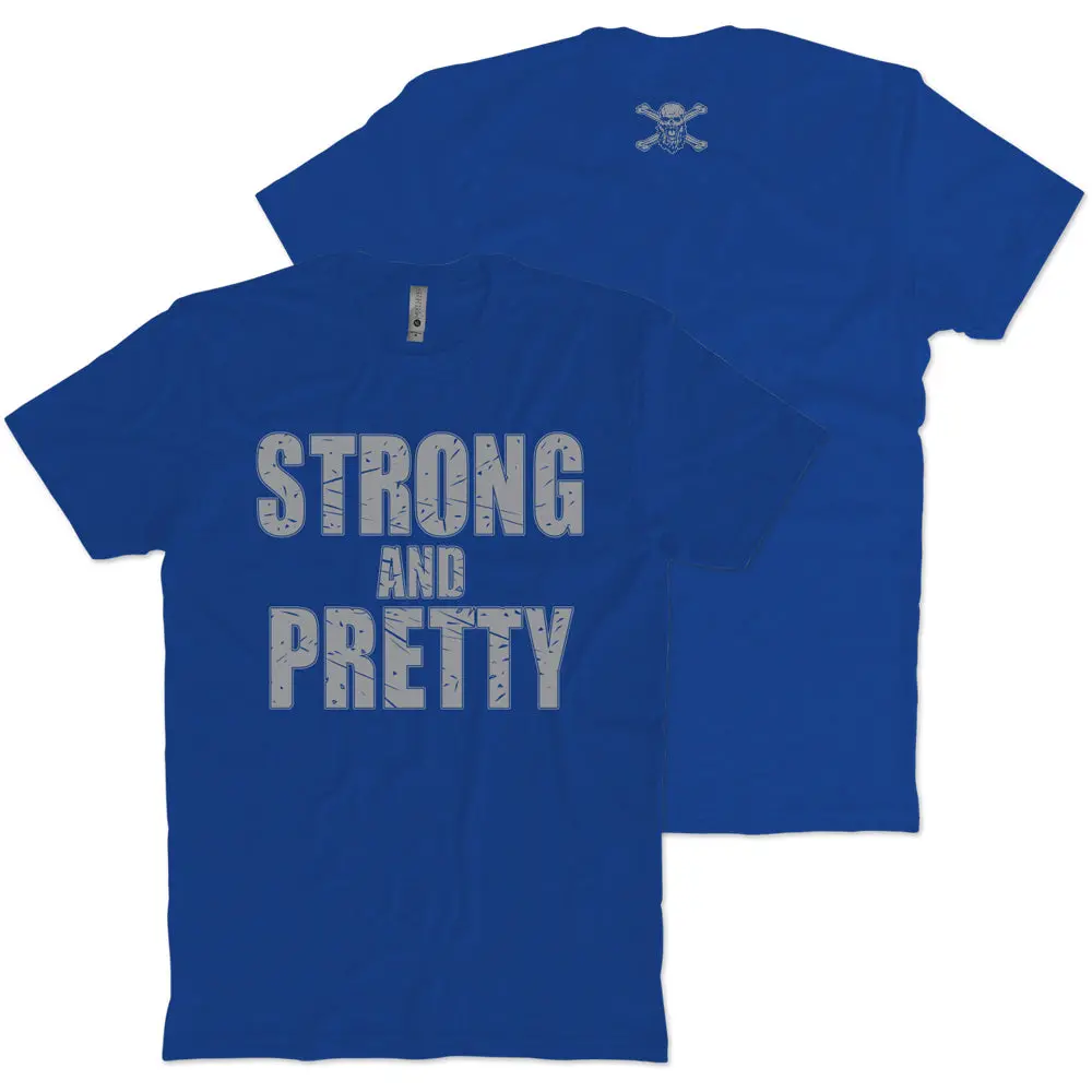 Strong And Pretty T-Shirt 1