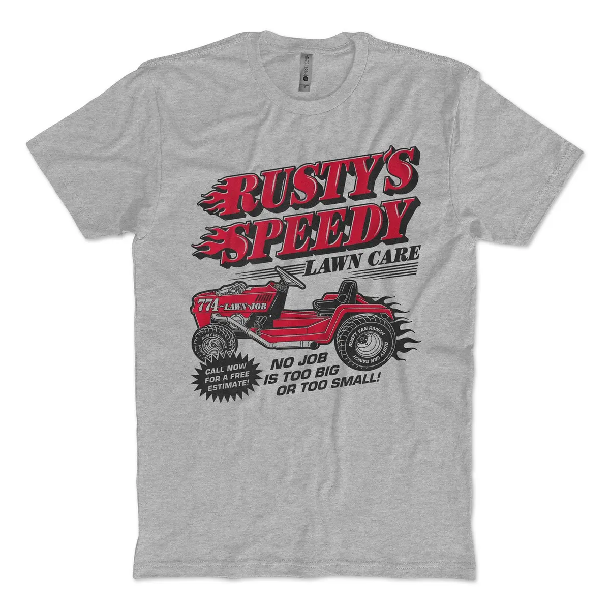 Rusty's Speedy Lawn Care T-Shirt 1