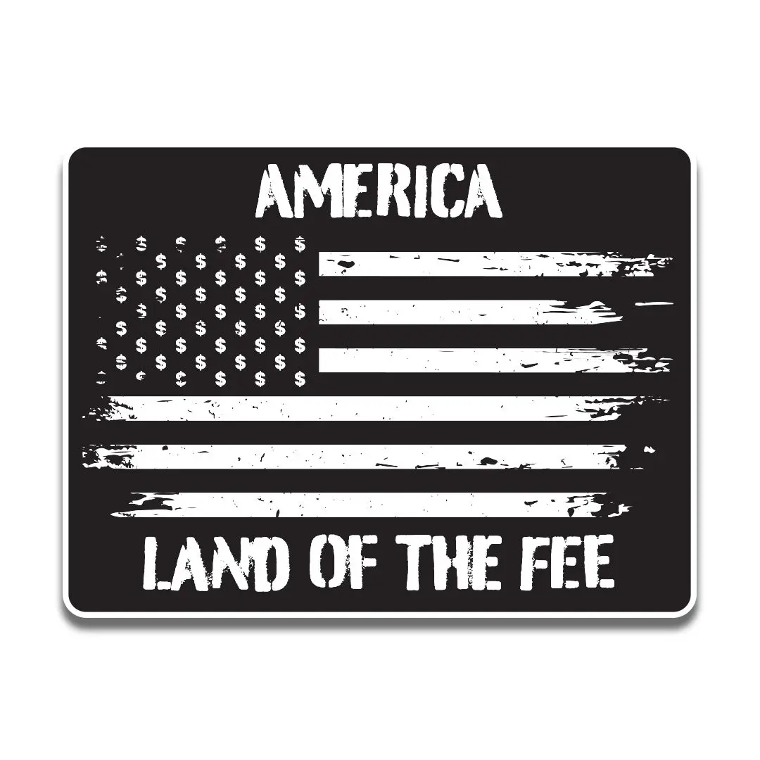 Land Of The Fee Sticker 1