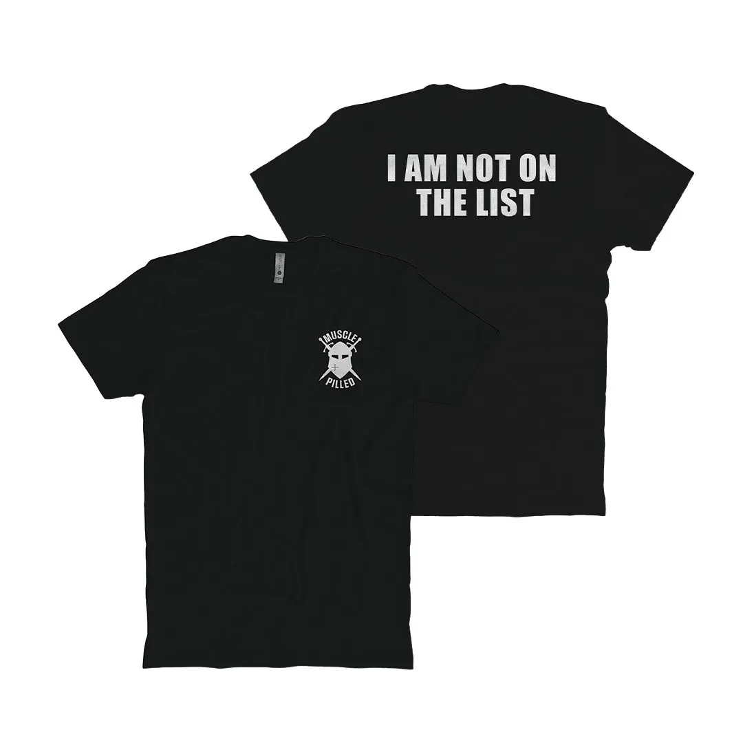 Not On The List T-Shirt 1