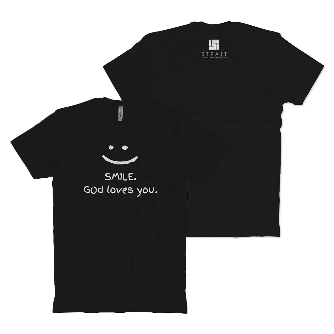 Smile God Loves You T-Shirt 1