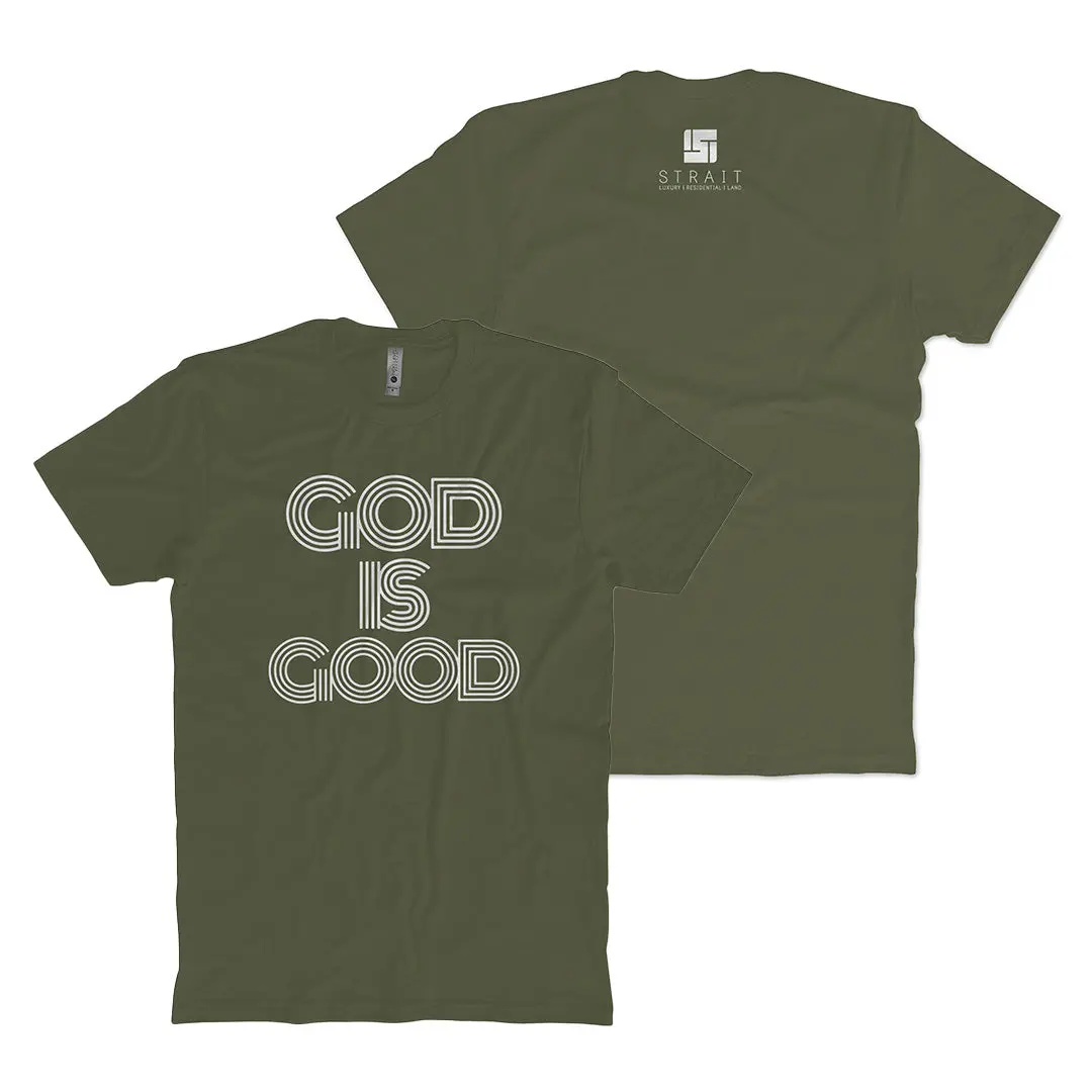 God Is Good T-Shirt 1