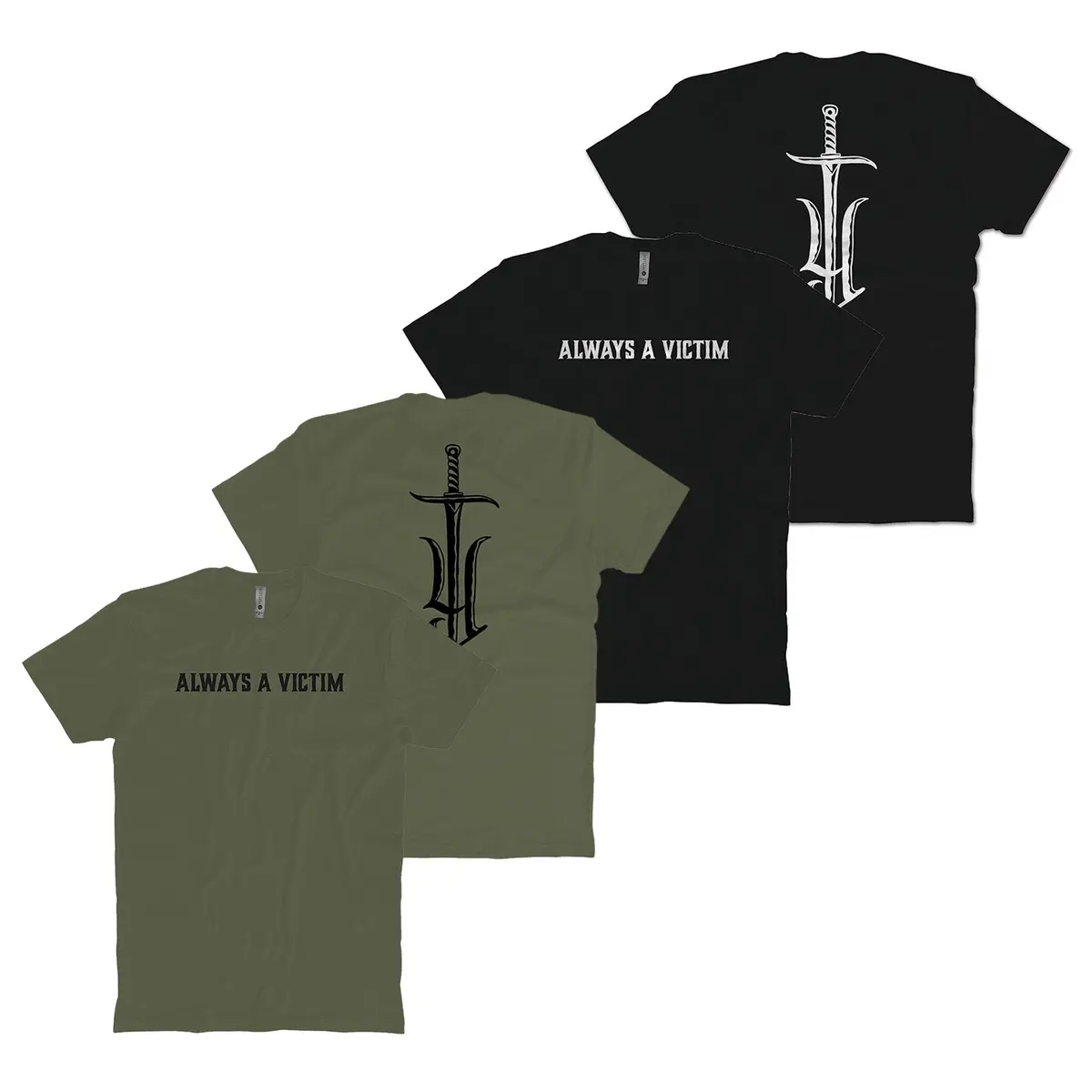 Always A Victim T-Shirt 1