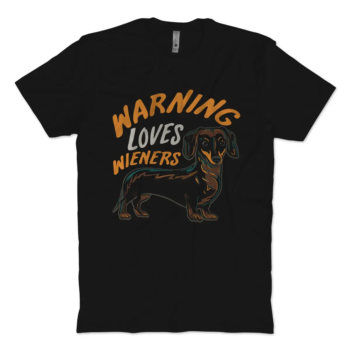 Warning Loves Wieners T-Shirt 1