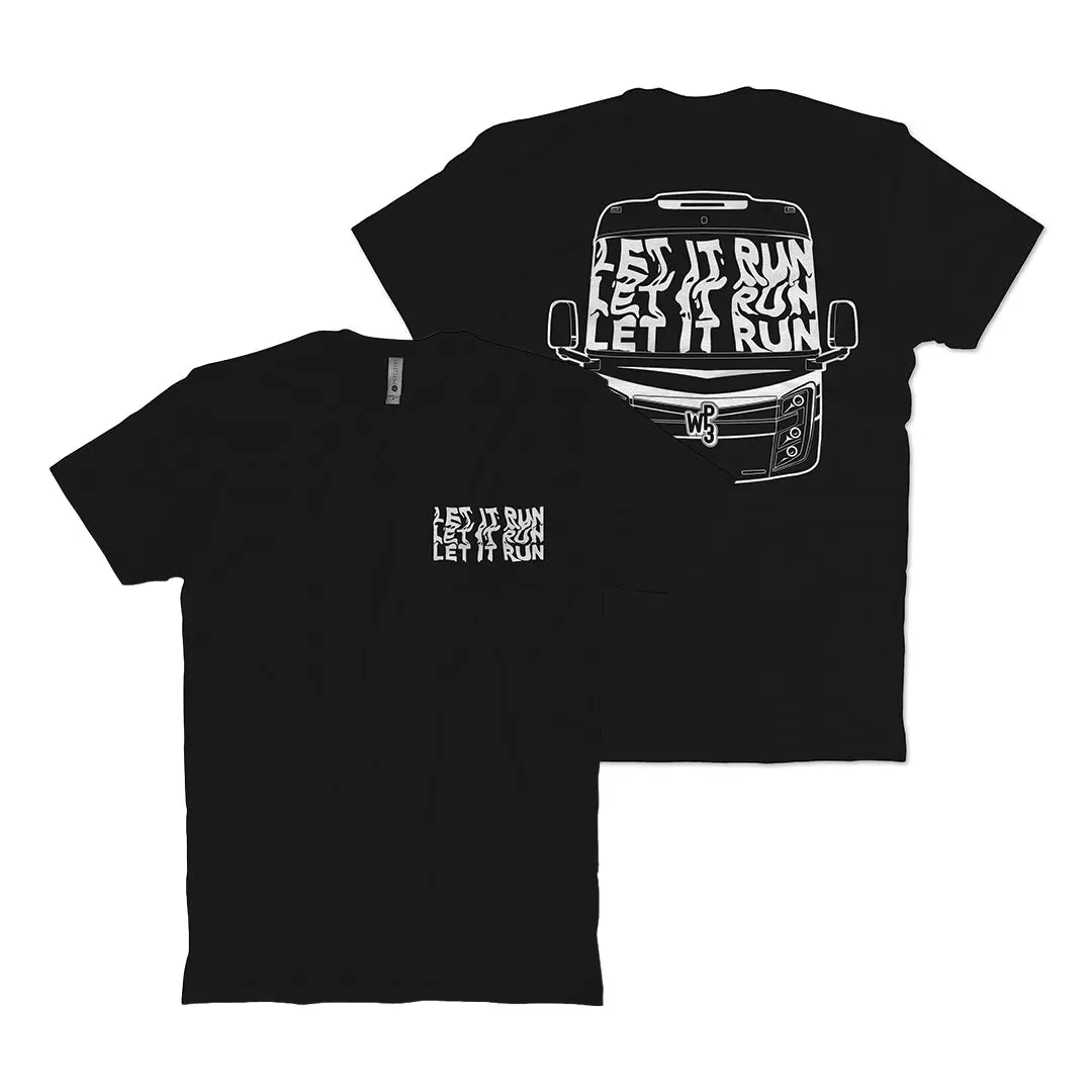 Let It Run T-Shirt 1