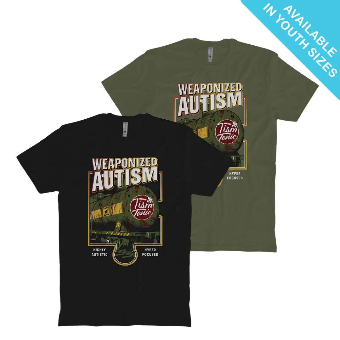 Weaponized Autism 2.0 T-Shirt 1