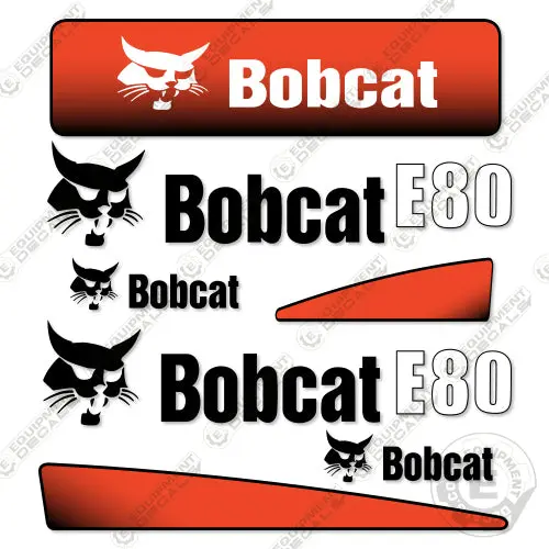 Fits Bobcat E 80 Mini Excavator Decal Replacement Kit E80 1