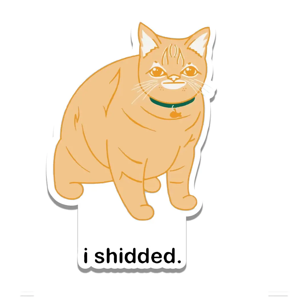 I Shidded Sticker 1