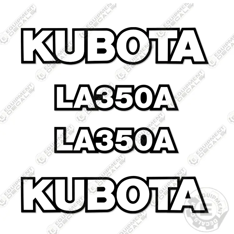 Fits Kubota La350a Decal Kit Frontend Loader Attachment 1
