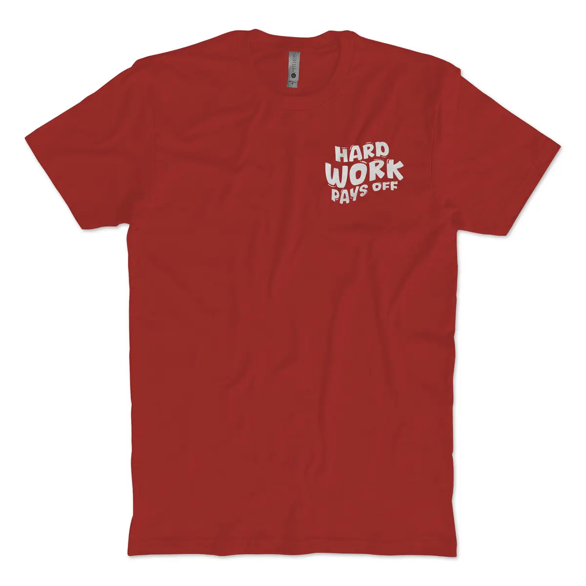 Hard Work Pays Off T-Shirt 1