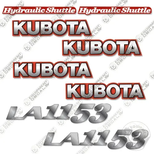 Fits Kubota La1153 Decal Kit Tractor Front End Loader Attachment 1