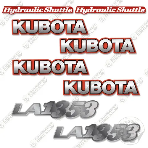Fits Kubota La1353 Decal Kit Tractor Front End Loader Attachment 1