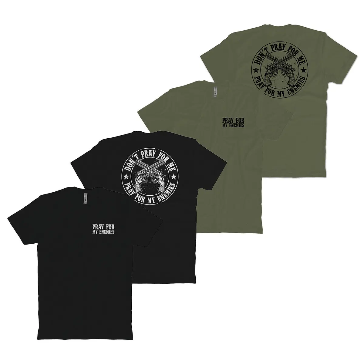 Pray For My Enemies T-Shirt 1