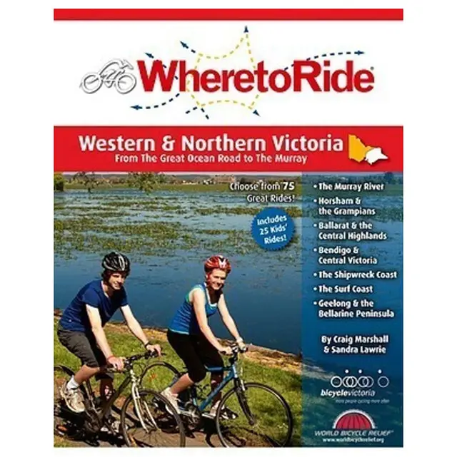 Book Where To Ride: Western & Northern Victoria 1