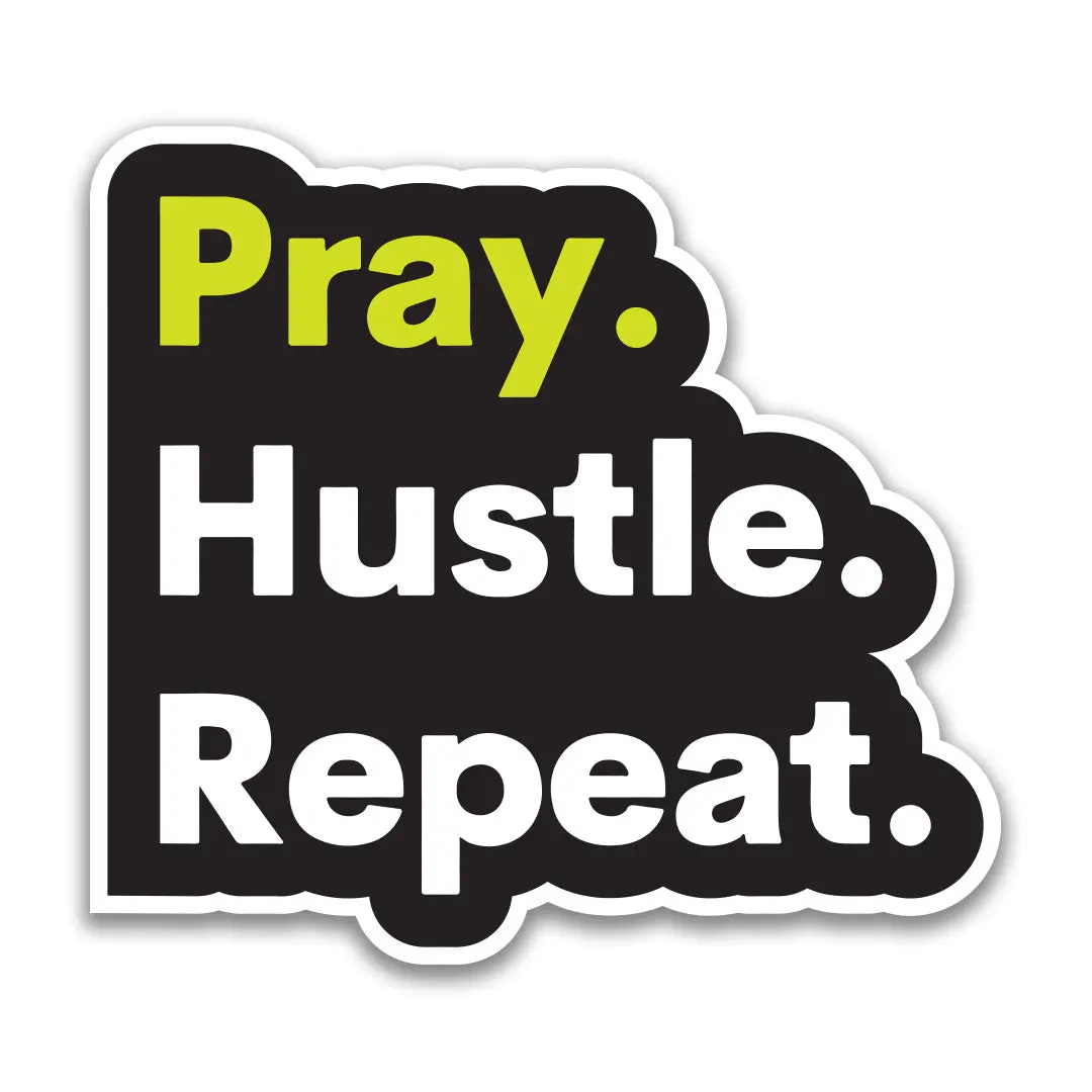 Pray Hustle Repeat Sticker 1