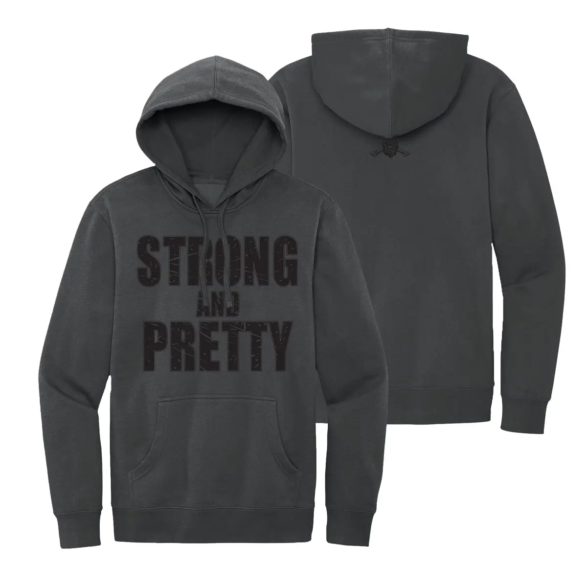 Strong And Pretty Hoodie 1