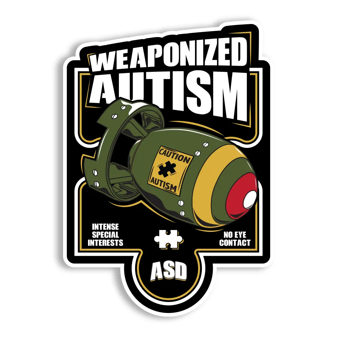 Weaponized Autism Sticker 1